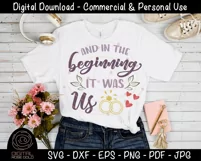 And In The Beginning It Was Us - Wedding SVG, Husband Wife Product Image 2