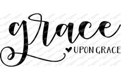 Grace Upon Grace - Christian Farmhouse Sign Cutting File SVG Product Image 2