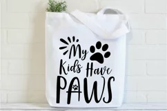 My Kids Have Paws SVG Cut File - Dog SVG File Product Image 2
