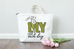 I Love You a Lily More Each Day SVG |Love SVG Product Image 2