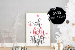 Oh Holy Night Svg, Christmas Night Svg, Holy Family Svg Product Image 1