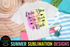 Love You to the Beach Sublimation I Summer Sublimation Product Image 2