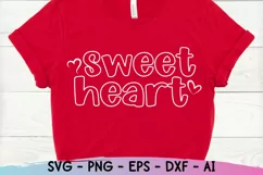 Valentines Day Svg, Sweet Heart Svg, Love Svg, Quote Svg Product Image 1