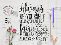 Always Be a Fairy Cut File / Fairy Sublimation Product Image 1