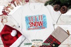 Let It Snow | Christmas Winter Sublimation PNG Product Image 1