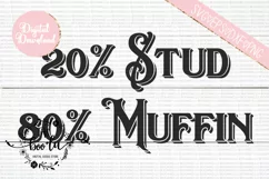 Stud Muffin Father's Day SVG DXF PNG EPS Cutting Files Product Image 1