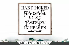 Hand Picked For Earth By My Grandpa In Heaven SVG Product Image 1