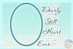 I Loved You Dearly Love You Still Memorial Quote SVG Product Image 3