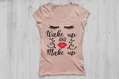 Wake Up and Make Up Svg, Make up svg, Lips svg, Girl Quote. Product Image 3