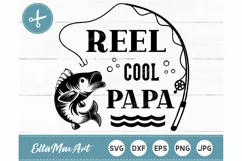 Reel cool papa SVG, Dad SVG, daddy svg, Father's day svg Product Image 2