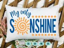 My only sunshine - sun, quote, nursery, kid, babies SVG Product Image 2