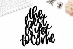 The best is yet to come svg, cake topper svg, wedding svg Product Image 1