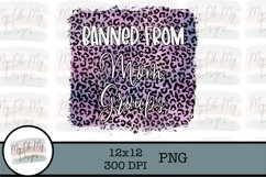 banned from mom groups - PNG sublimation Product Image 1