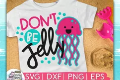 Don't Be Jelly SVG DXF PNG EPS Cutting Files Product Image 1