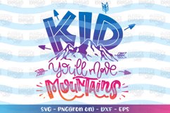Camping -Kid you'll move mountains svg Product Image 1