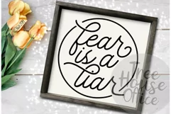 Fear is a Liar Encouragement Motivational Faith Over Fear Product Image 1