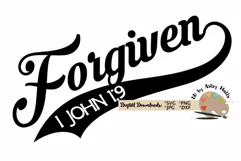 Forgiven 1 John 19 svg CUT file file Faith svg Christian svg Product Image 3