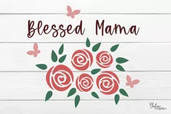 Blessed Mama. Mothers Day SVG. Mom SVG. Mothers Day Quotes. Product Image 2