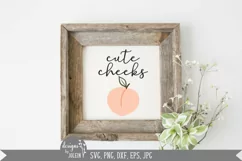 Cute cheeks, Peach, Farmhouse svg Product Image 1