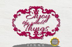 Enjoy The Small Things Papercut SVG Product Image 1