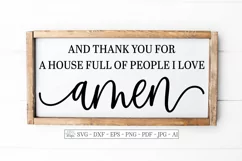 And Thank You For A House Full Of People I Love Amen - SVG Product Image 1