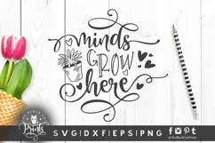 Minds Grow Here SVG | School SVG | Teacher SVG Product Image 1
