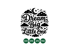 Inspirational Dream Big Quote Svg Design Product Image 1