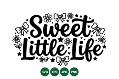 Sweet Little Life SVG Lettering Cut File Design Product Image 1