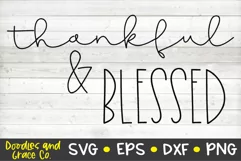 Thankful and Blessed SVG - SVG - PNG - EPS - DXF Product Image 2