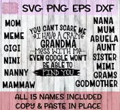 You Can't Scare Me I Have A Crazy Grandma Product Image 4