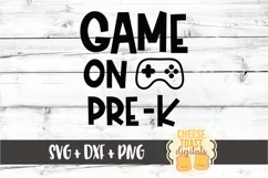 Game On Pre-K - Boy First Day of School SVG PNG DXF Files Product Image 2