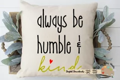 Always be humble and kind svg dxf file Be kind svg, kindness Product Image 2