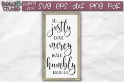 Micah 6 8 SVG File, Bible Verse SVG, Do Justly Love Mercy Product Image 1