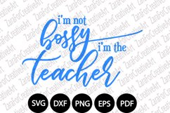 I'm not Bossy I'm the Teacher Product Image 1