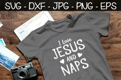 I Love Jesus & Naps SVG Christian SVG Christian Shirt Product Image 2