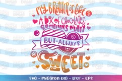 Valentines-my brother is like a box of chocolates svg Product Image 1