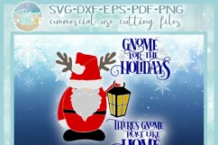 Theres No Place Like Home For The Holidays Quote Santa Gnome Product Image 4