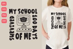 My school survived 100 days of me Product Image 1