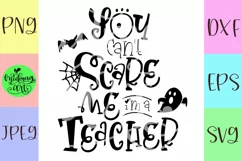 You cant scare me im a teacher svg, teacher halloween svg Product Image 2
