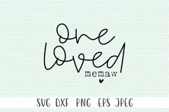 One Loved Memaw SVG - Memaw svg, Mothers Day svg Product Image 2