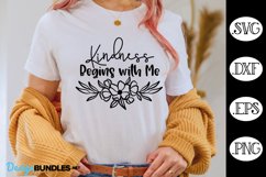 Kindness Begins with Me SVG, Inspirational SVG Product Image 1