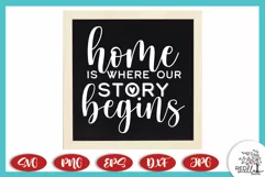 Home Is Where Our Story Begins SVG | Family Farmhouse Sign Product Image 2