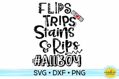 FLIPS TRIPS STAINS & RIPS #ALLBOY SVG DXF PNG| BOY SVG Product Image 1