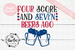 Four Score and Seven Beers Ago SVG DXF PNG EPS Cutting Files Product Image 2