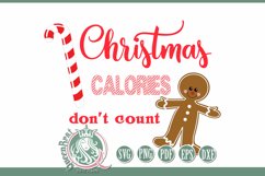 SVG | Christmas Calories Don&#039;t Count Product Image 2