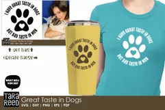 Great Taste in Dogs - Dog SVG and Cut Files for Crafters Product Image 2