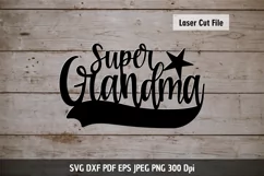Grandma SVG | Grandparents SVG | Super Grandma SVG Product Image 3