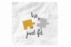We Just Fit Svg, Valentine Day Svg, Love Svg, Wedding Svg Product Image 1