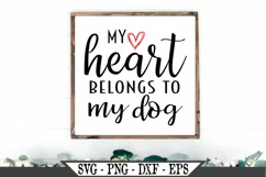 My Heart Belongs To My Dog SVG Product Image 1