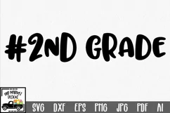 #2nd Grade SVG Cut File - Back to School DXF EPS PNG JPG Product Image 1